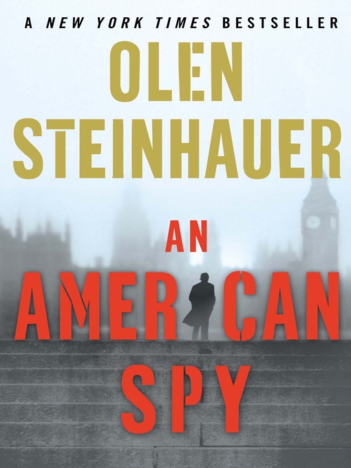 Title details for An American Spy by Olen Steinhauer - Available
